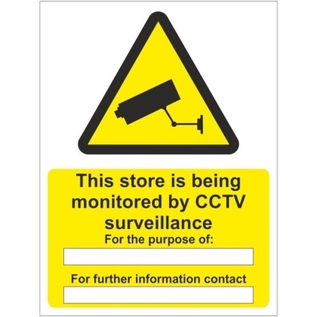This Store Is Being Monitored By CCTV Surveillance warning sign
